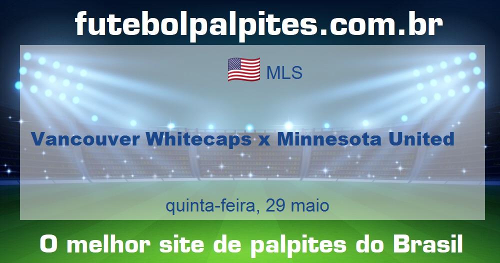 Vancouver Whitecaps x Minnesota United