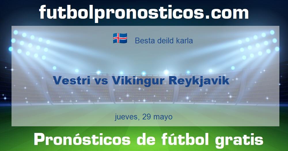 Vestri vs Vikingur Reykjavik Vestri vs Vikingur Reykjavik