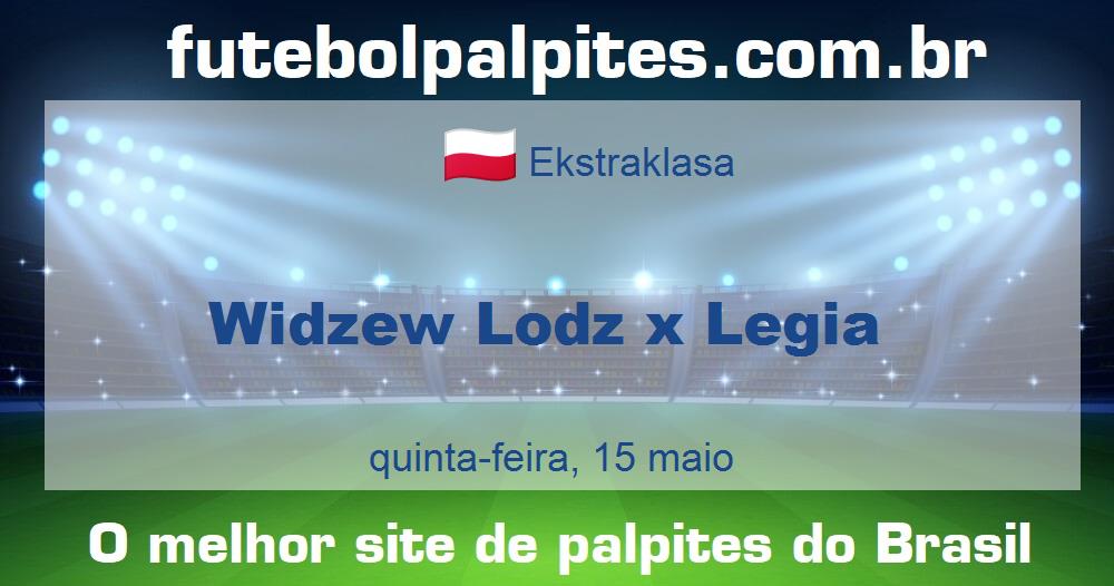 Widzew Lodz x Legia Widzew Lodz x Legia