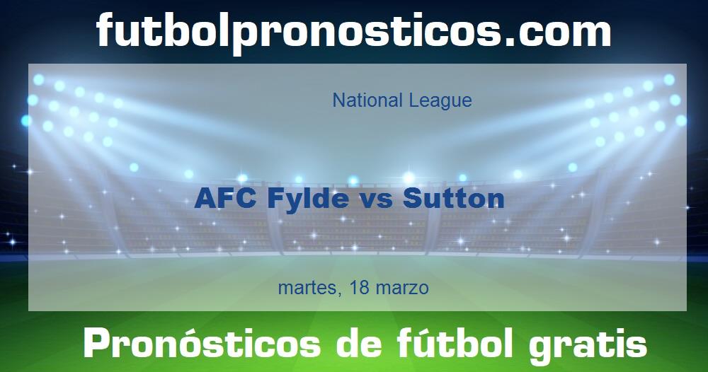 AFC Fylde vs Sutton