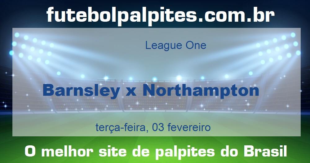Barnsley x Northampton Barnsley x Northampton