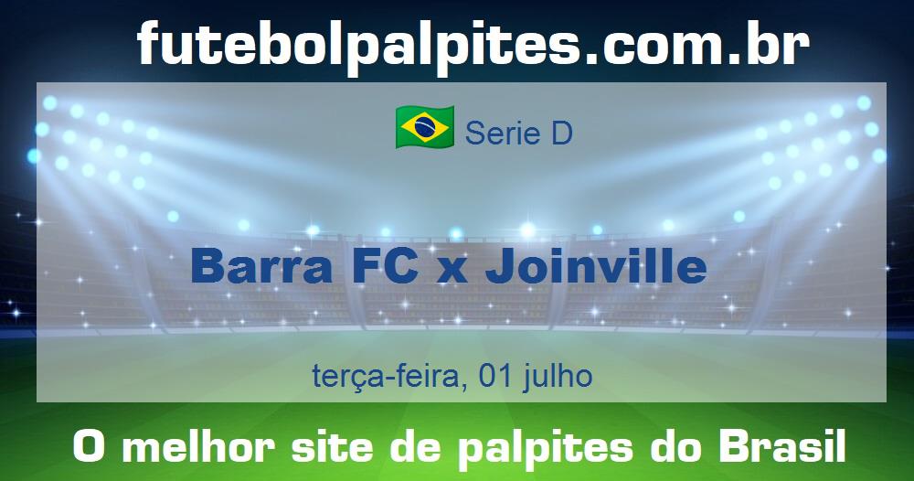 Barra FC x Joinville Barra FC x Joinville
