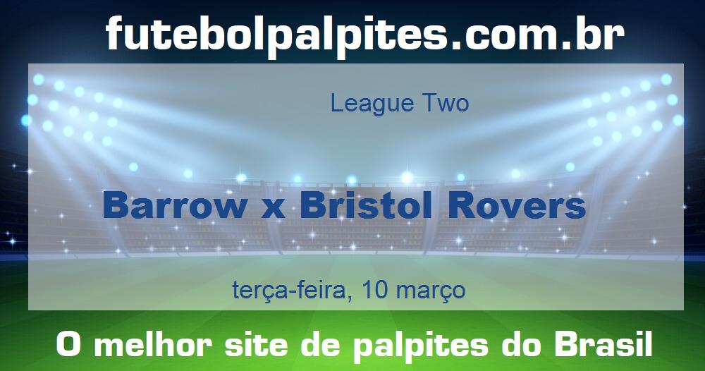Barrow x Bristol Rovers