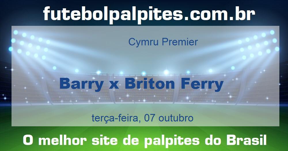 Barry x Briton Ferry
