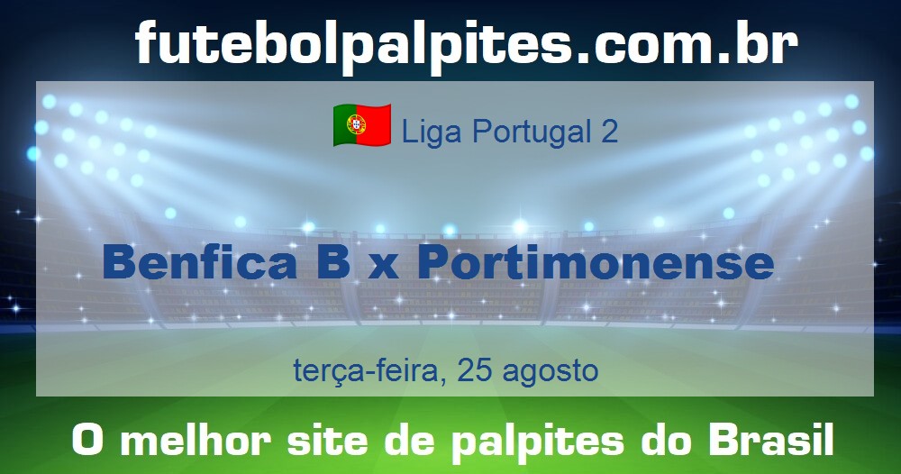 Benfica B x Portimonense Benfica B x Portimonense