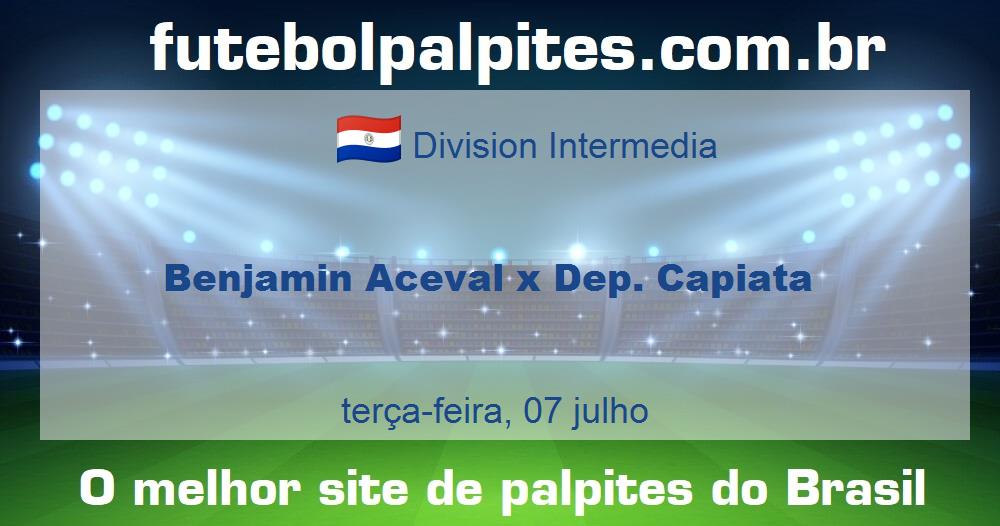 Benjamin Aceval x Dep. Capiata