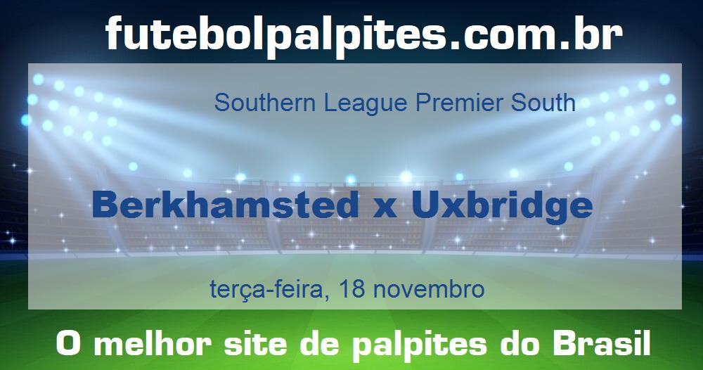 Berkhamsted x Uxbridge Berkhamsted x Uxbridge