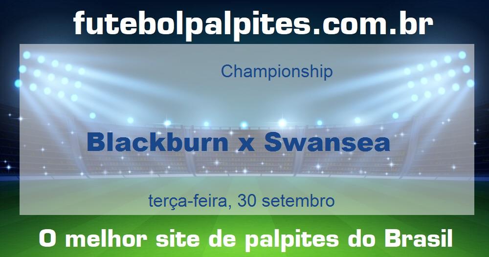 Blackburn x Swansea Blackburn x Swansea