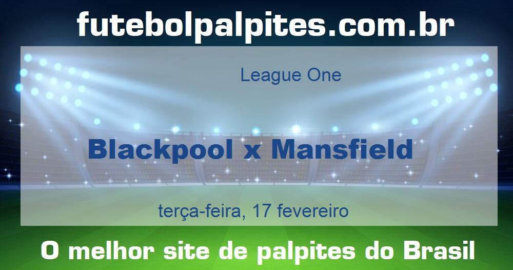 Blackpool x Mansfield