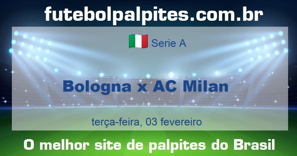 Bologna x AC Milan