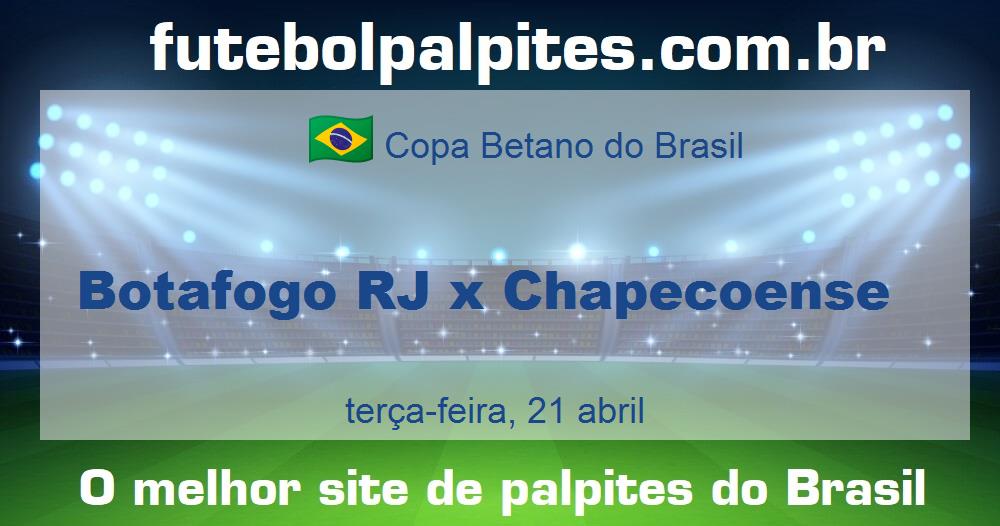 Botafogo RJ x Chapecoense