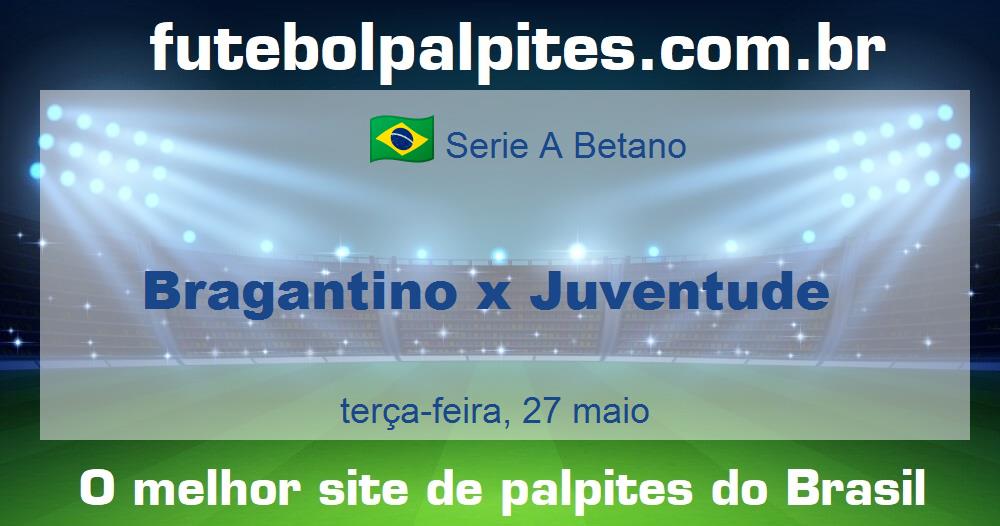 Bragantino x Juventude Bragantino x Juventude