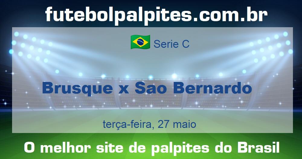 Brusque x Sao Bernardo Brusque x Sao Bernardo