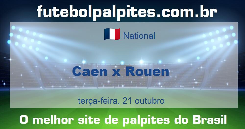 Caen x Rouen Caen x Rouen