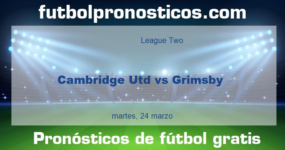 Cambridge Utd vs Grimsby