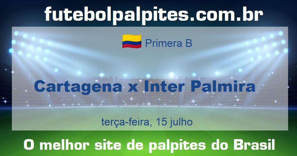 Cartagena x Inter Palmira Cartagena x Inter Palmira