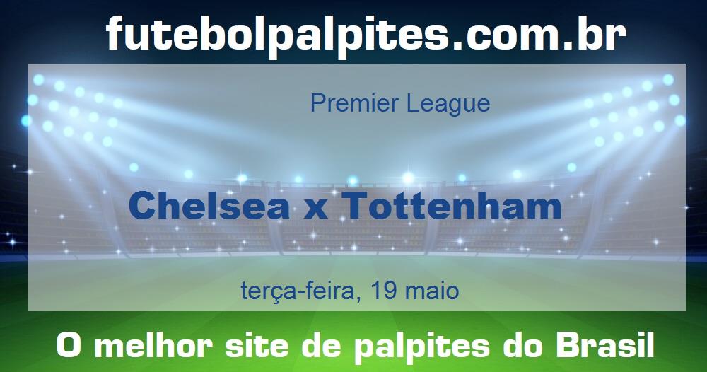 Chelsea x Tottenham