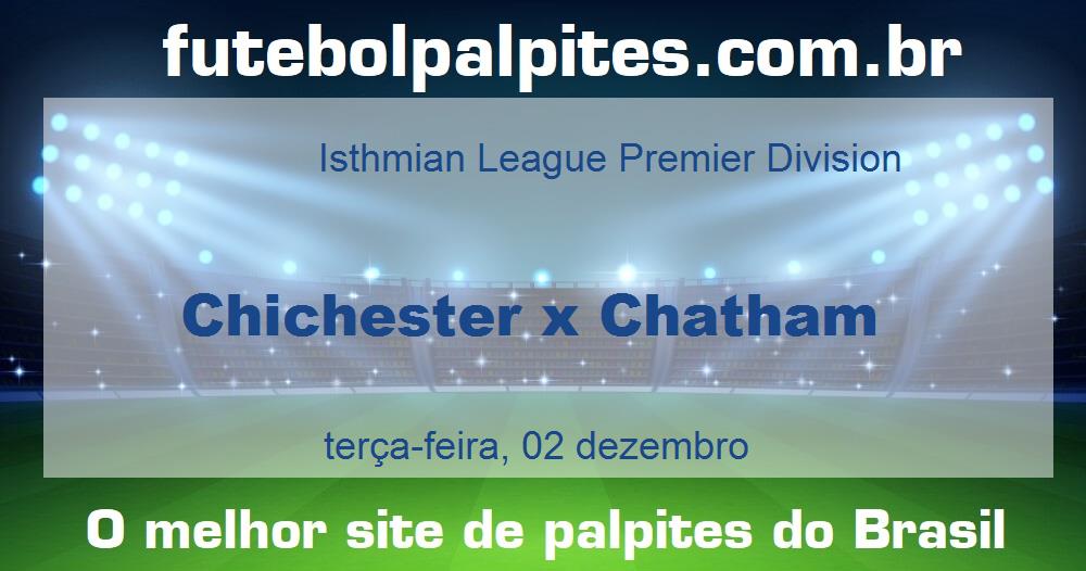 Chichester x Chatham