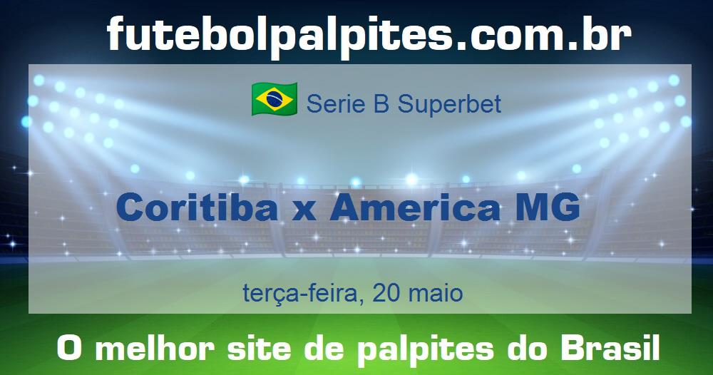 Coritiba x America MG Coritiba x America MG