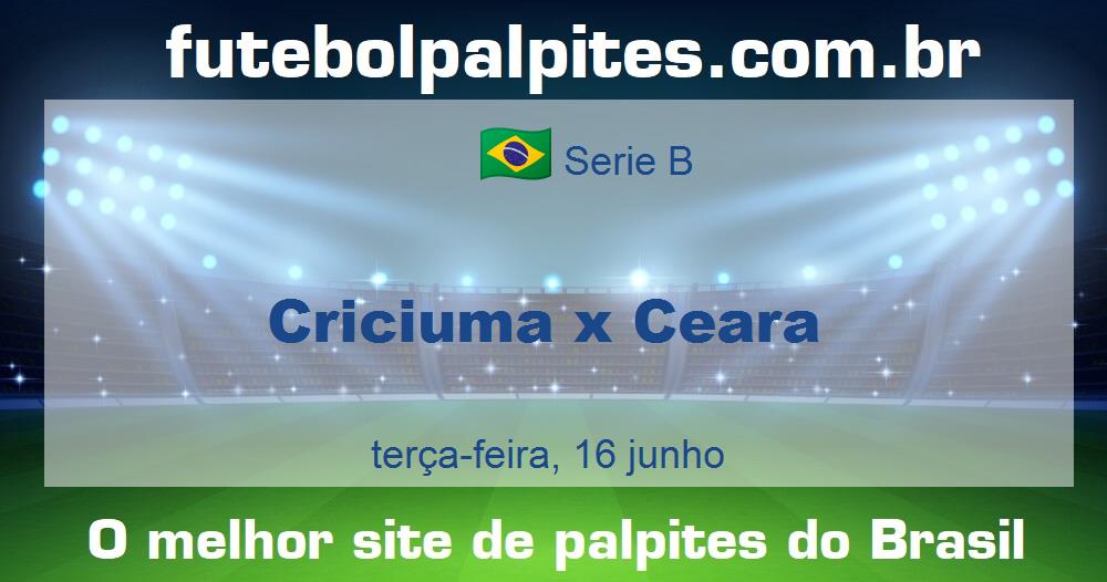 Criciuma x Ceara Criciuma x Ceara