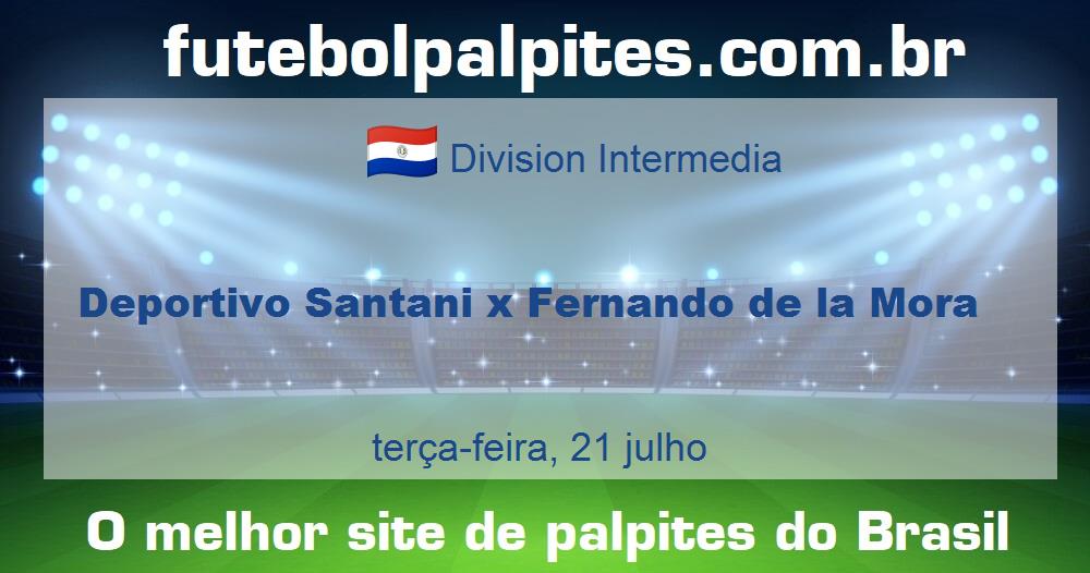 Deportivo Santani x Fernando de la Mora