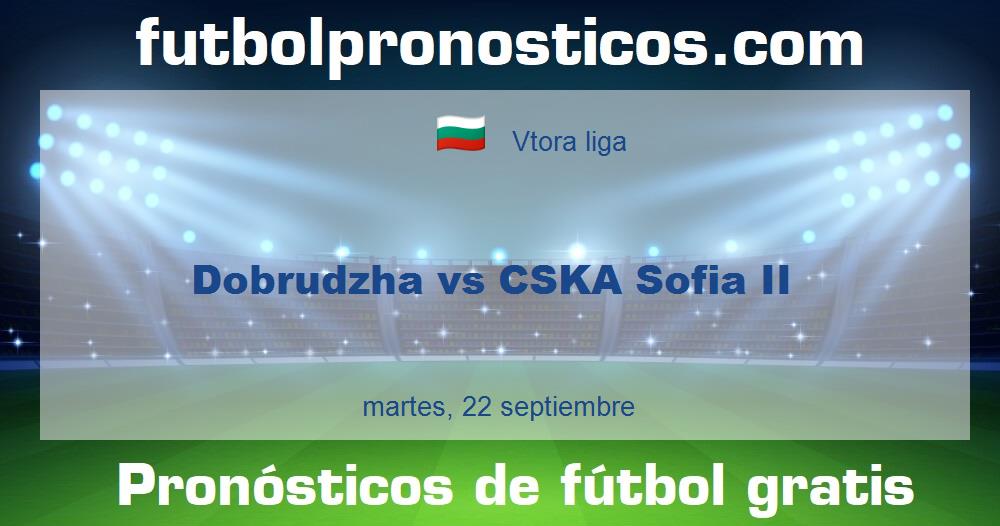 Dobrudzha vs CSKA Sofia II
