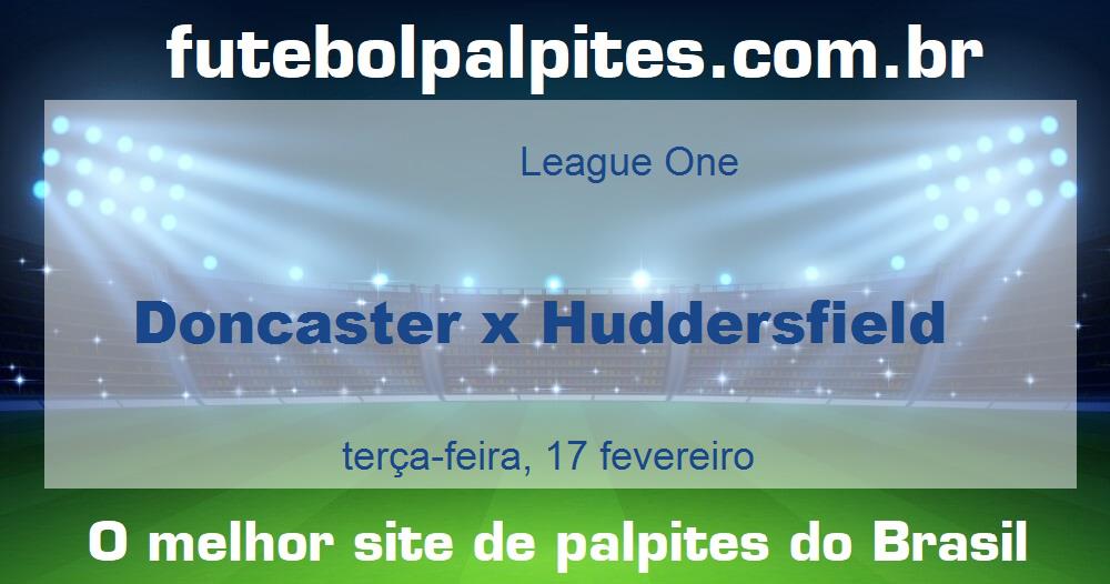 Doncaster x Huddersfield