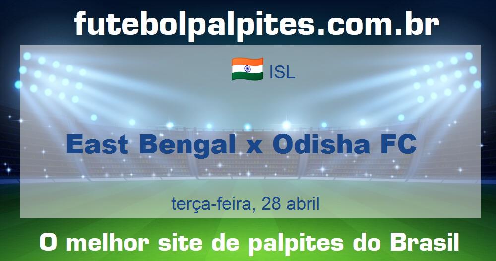 East Bengal x Odisha FC
