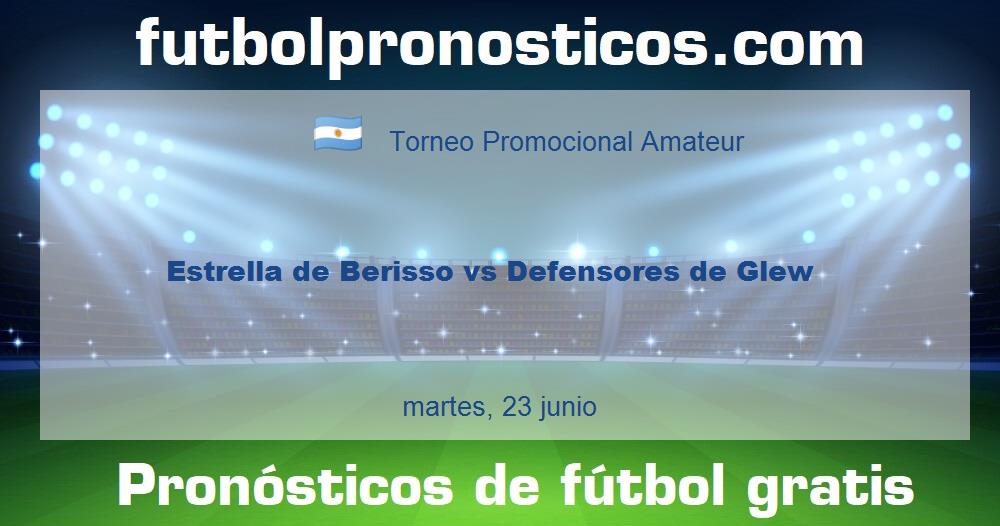 Estrella de Berisso vs Defensores de Glew