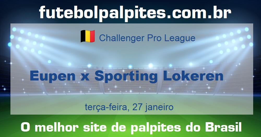 Eupen x Sporting Lokeren