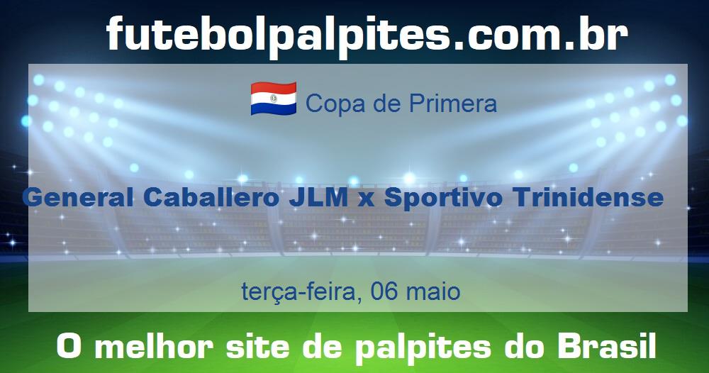 General Caballero JLM x Sportivo Trinidense General Caballero JLM x Sportivo Trinidense