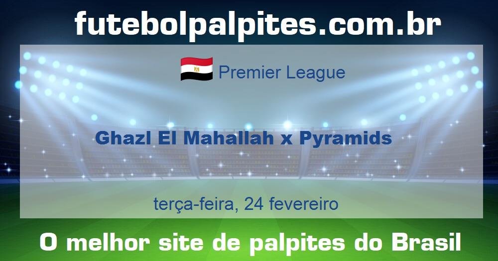 Ghazl El Mahallah x Pyramids