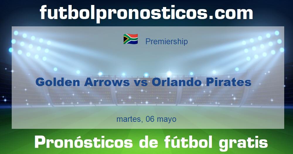 Golden Arrows vs Orlando Pirates Golden Arrows vs Orlando Pirates