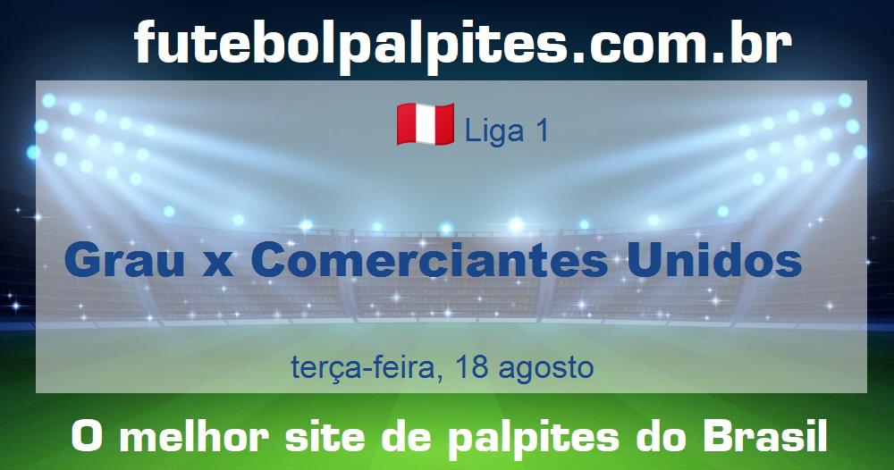 Grau x Comerciantes Unidos