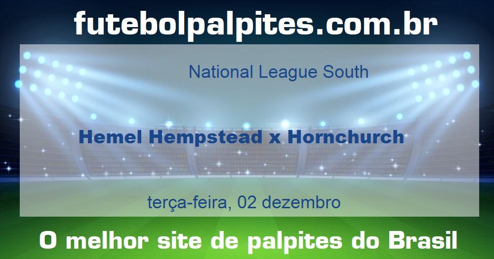 Hemel Hempstead x Hornchurch