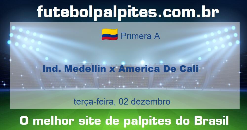 Ind. Medellin x America De Cali