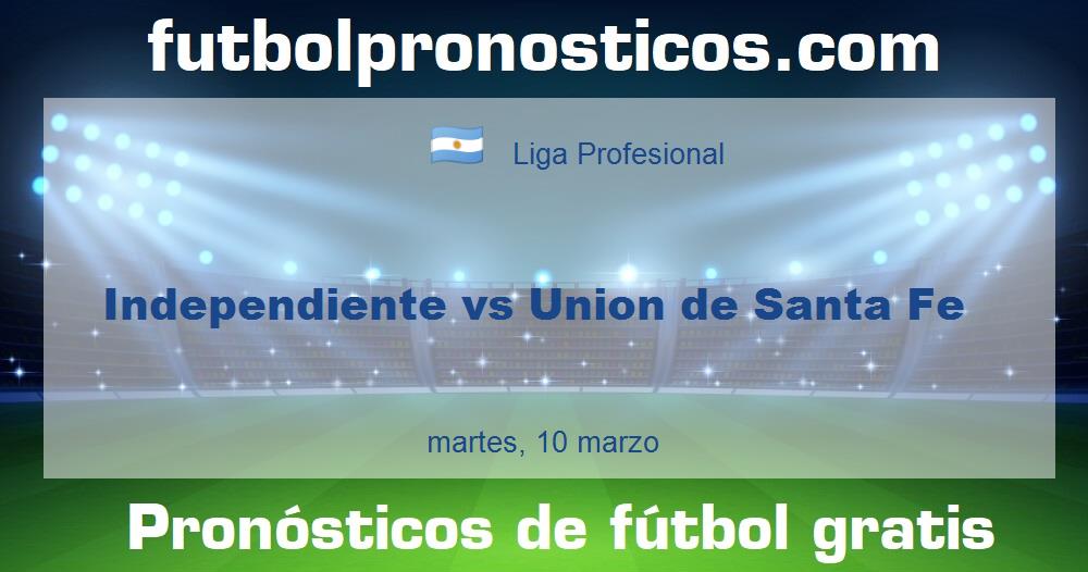 Independiente vs Union de Santa Fe