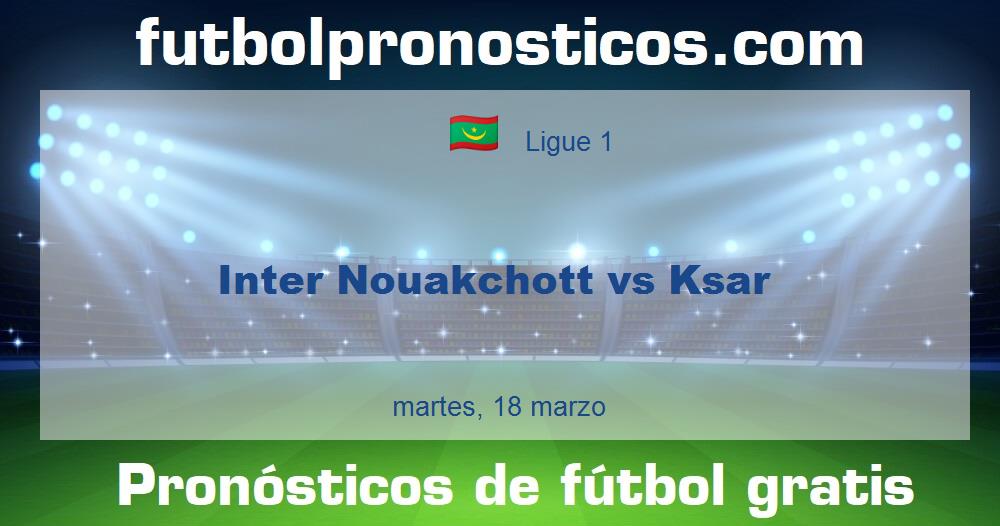 Inter Nouakchott vs Ksar