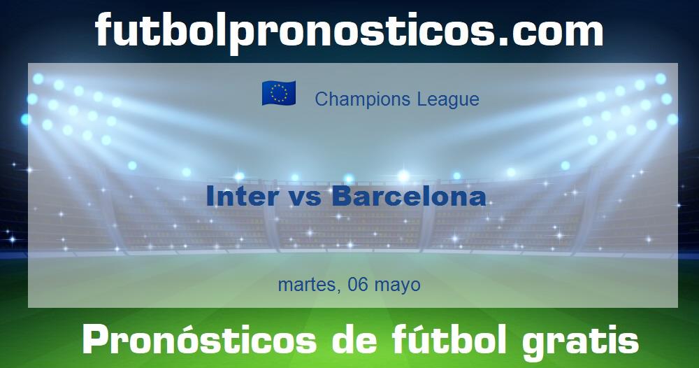 Inter vs Barcelona Inter vs Barcelona