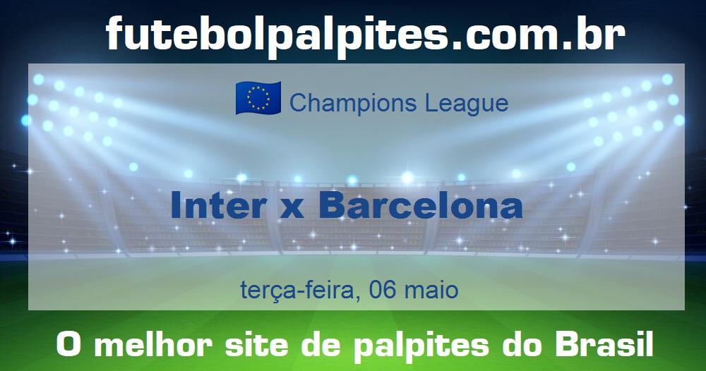 Inter x Barcelona Inter x Barcelona