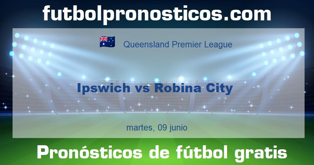 Ipswich vs Robina City Ipswich vs Robina City