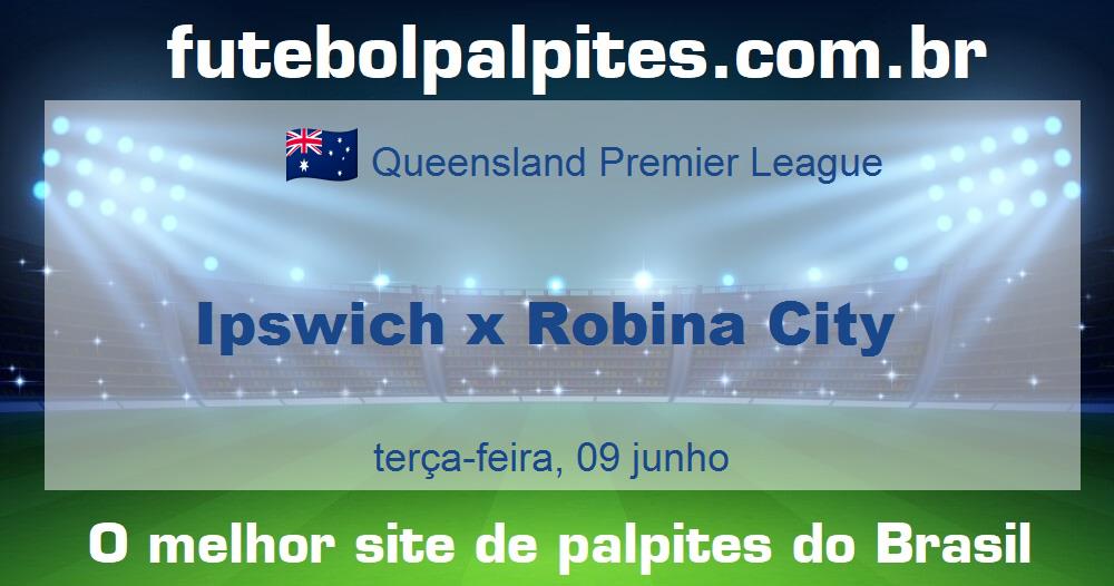 Ipswich x Robina City