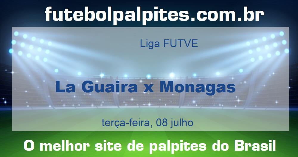 La Guaira x Monagas La Guaira x Monagas