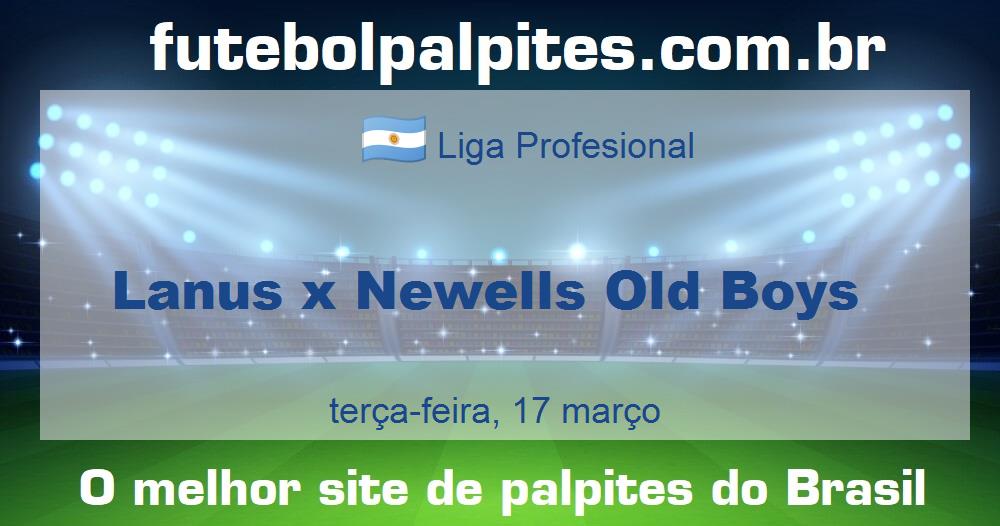 Lanus x Newells Old Boys