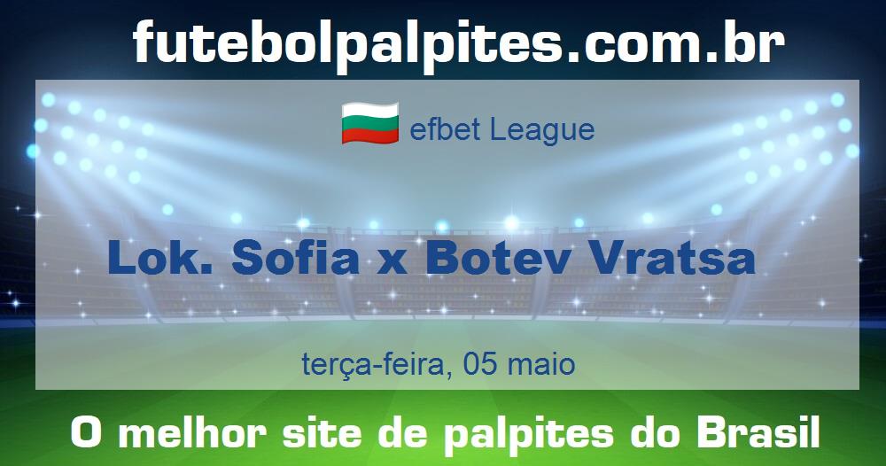 Lok. Sofia x Botev Vratsa