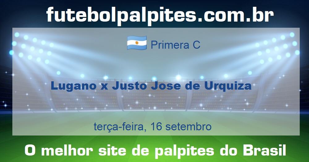 Lugano x Justo Jose de Urquiza Lugano x Justo Jose de Urquiza
