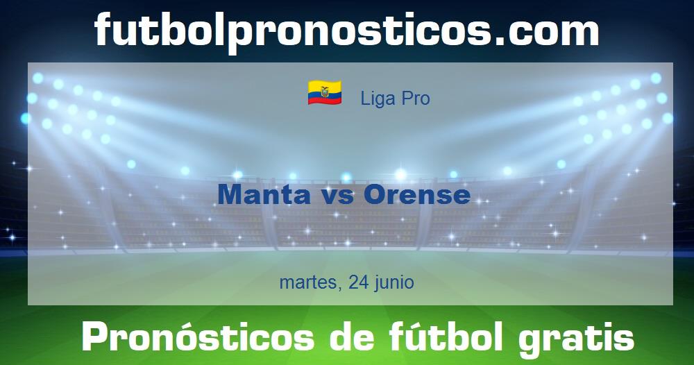 Manta vs Orense Manta vs Orense