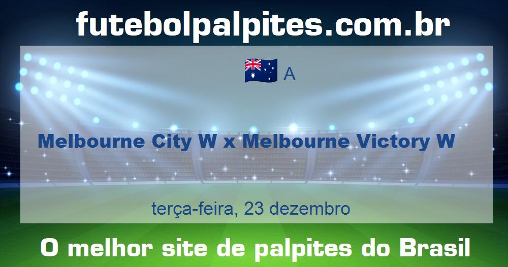 Melbourne City W x Melbourne Victory W