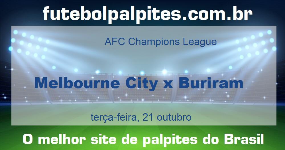 Melbourne City x Buriram Melbourne City x Buriram
