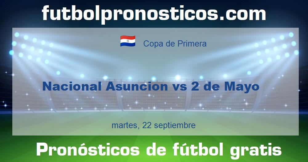 Nacional Asuncion vs 2 de Mayo Nacional Asuncion vs 2 de Mayo